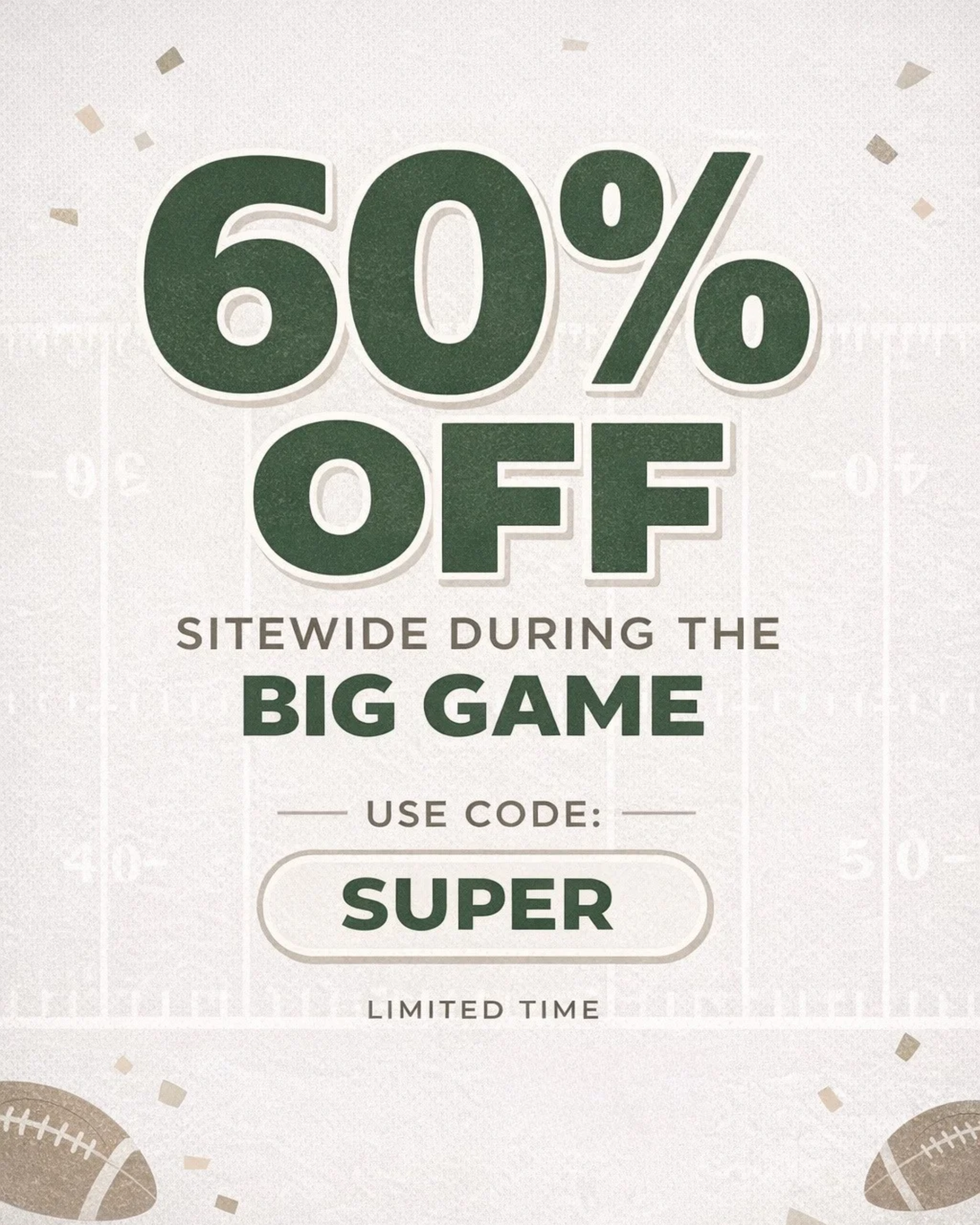 Promotional banner with 60% off text and Super Bowl reference on a light background