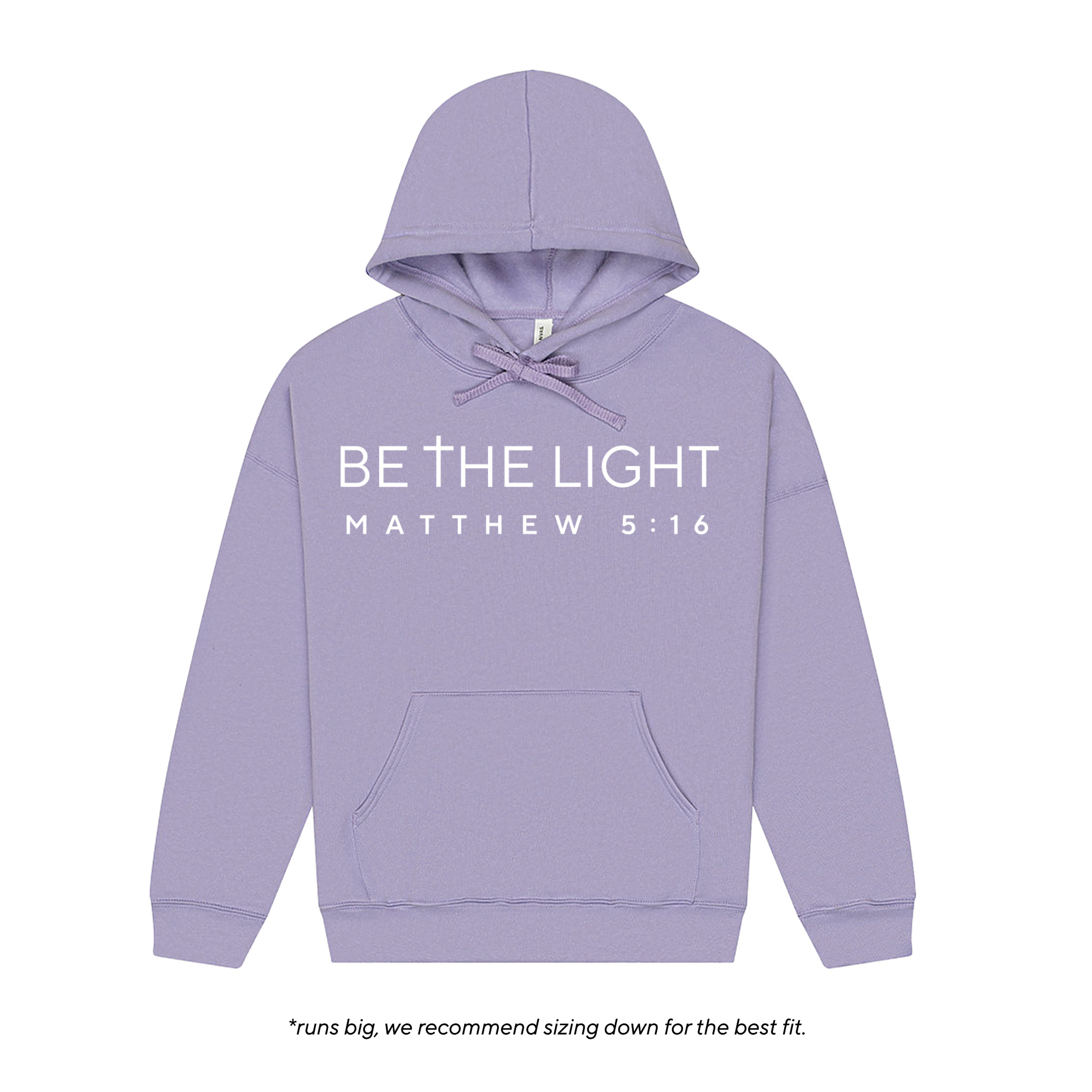 Be The Light Pre-Order Hoodie Sweatshirt