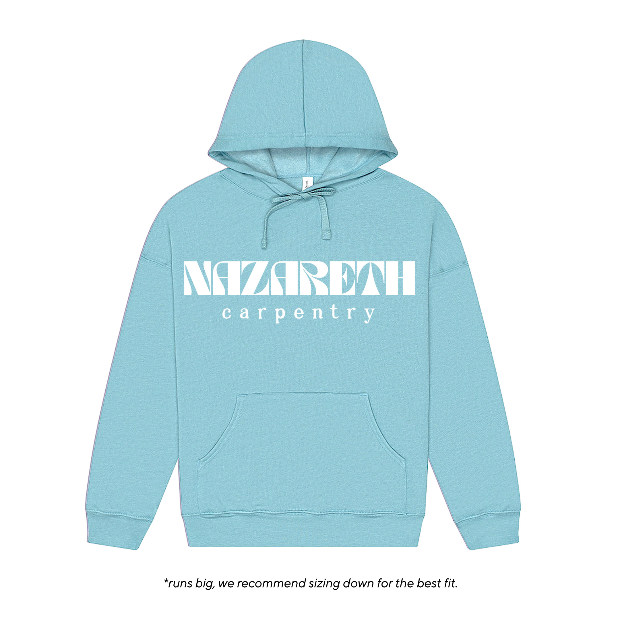 Nazareth Carpentry Pre-Order Hoodie Sweatshirt