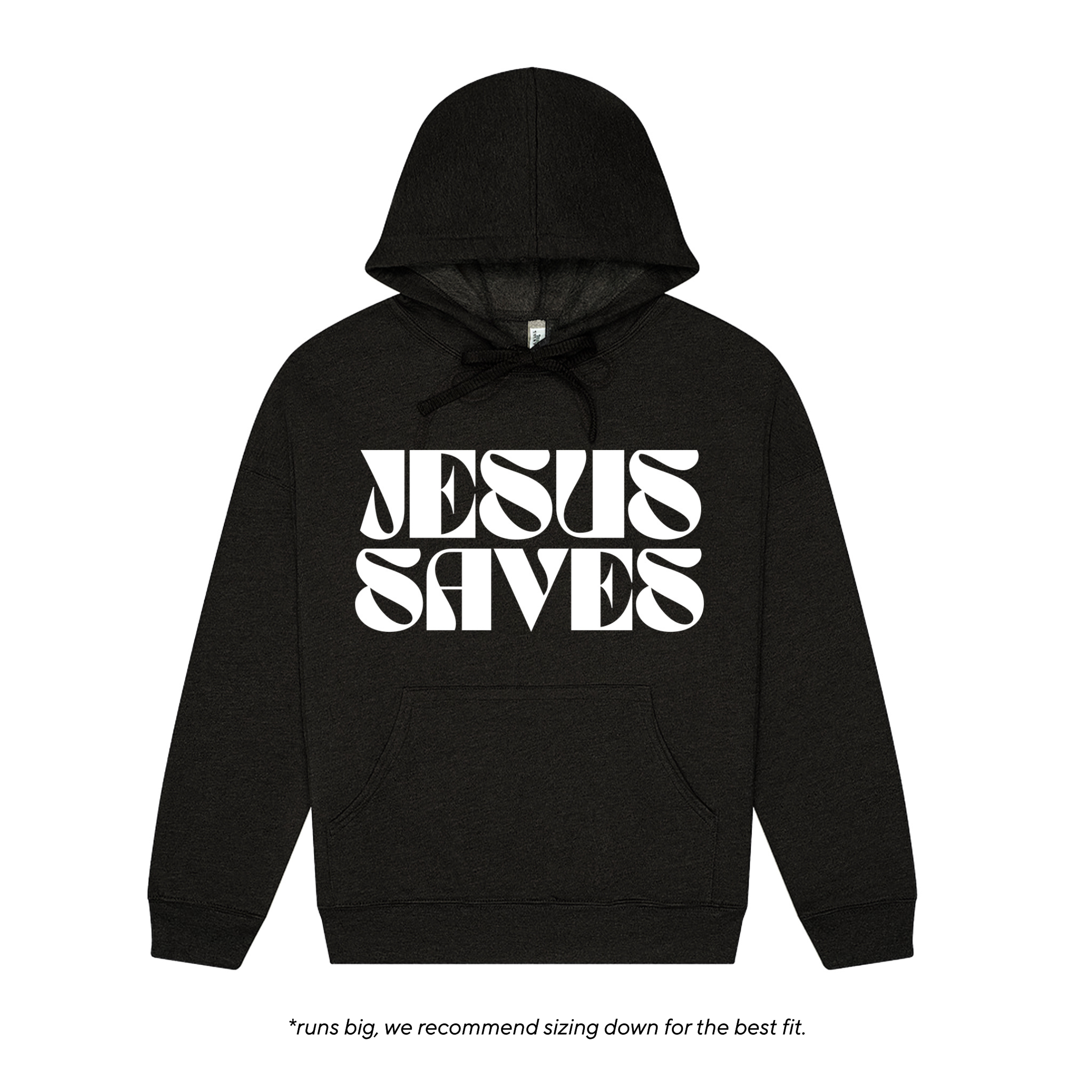 Jesus Saves Pre-Order Hoodie Sweatshirt