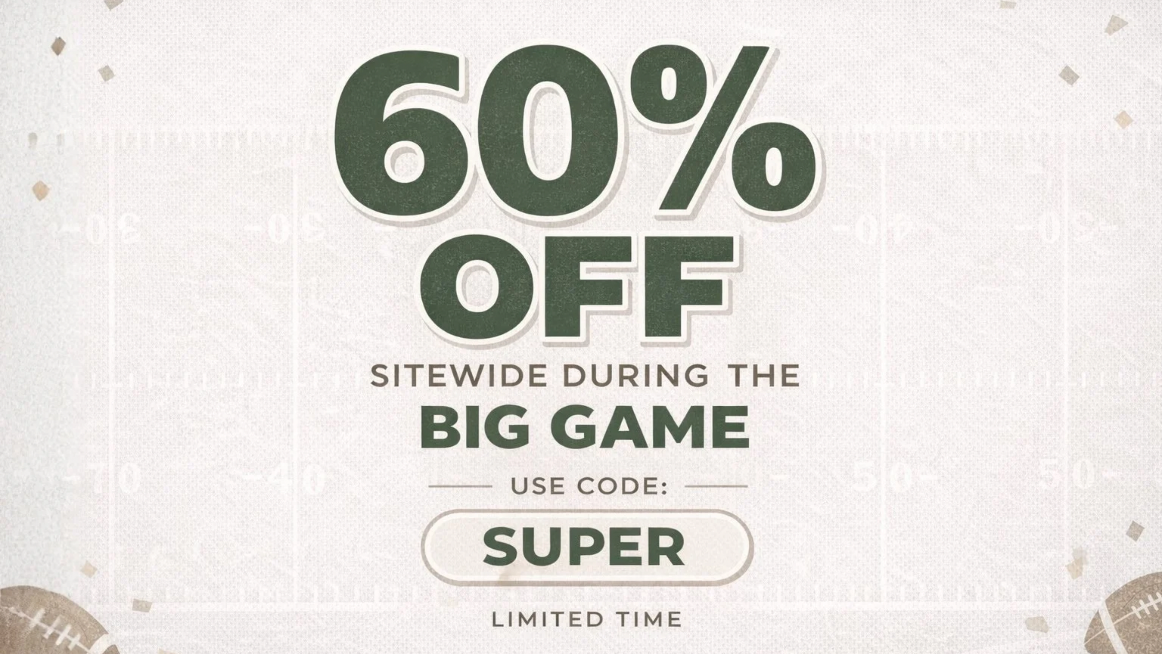 Promotional banner with 60% off text and Super Bowl reference on a light background