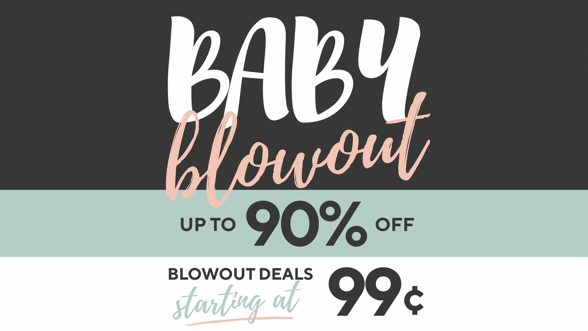 Baby blowout sale