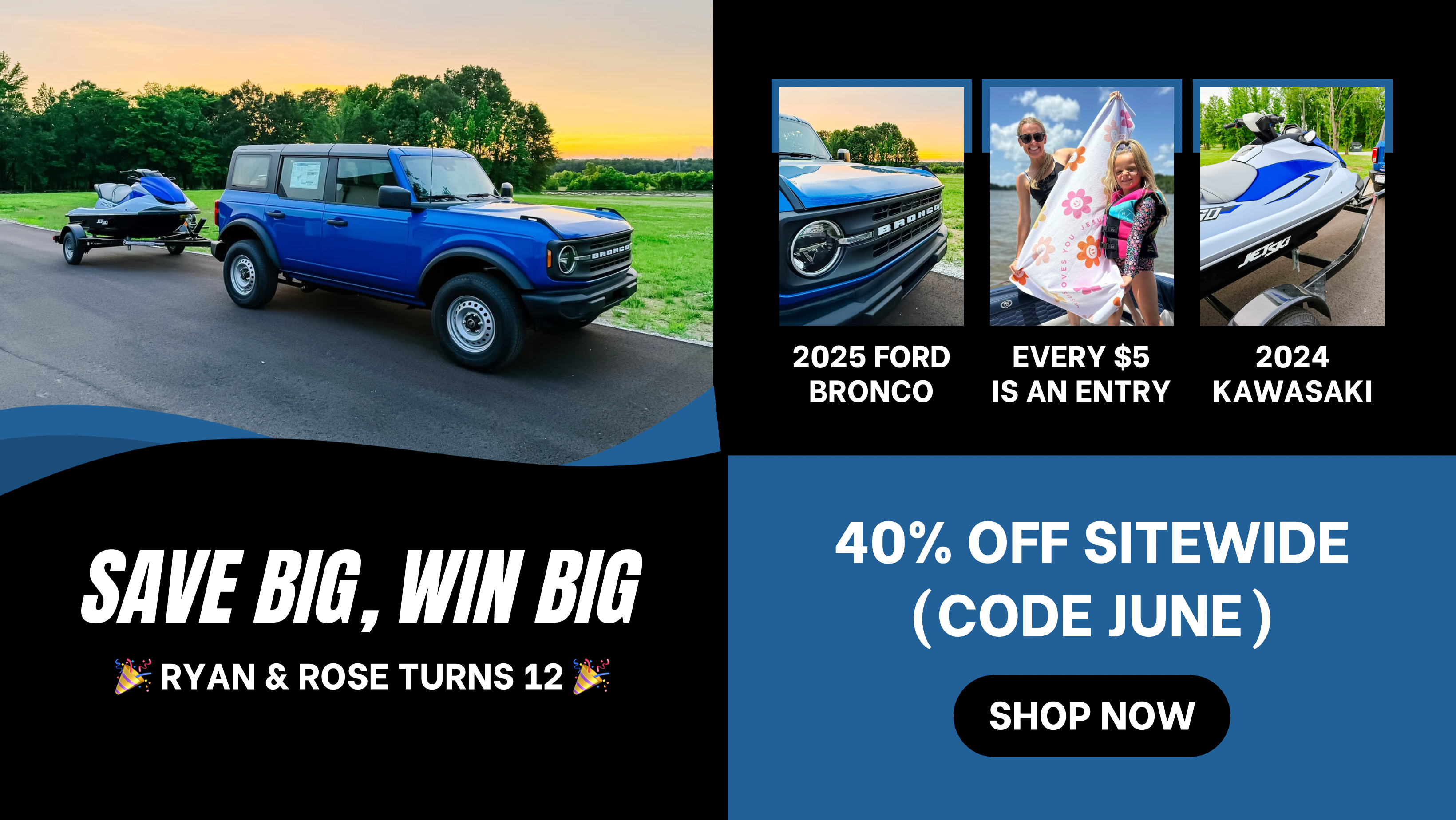 Win a ford bronco and jetski