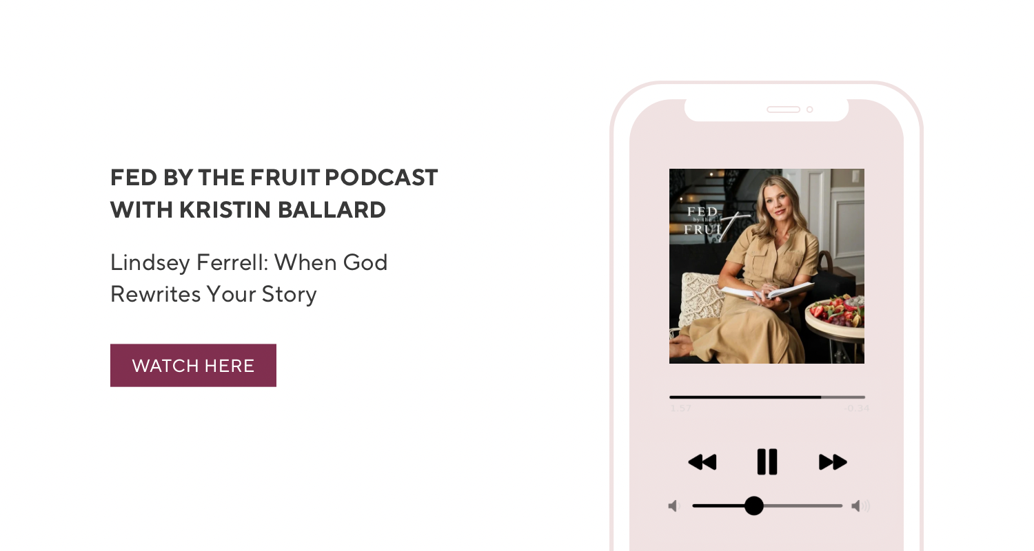 Podcast player with a woman on a screen and text about the podcast 'Fed by the Fruit' with Kristin Ballard.