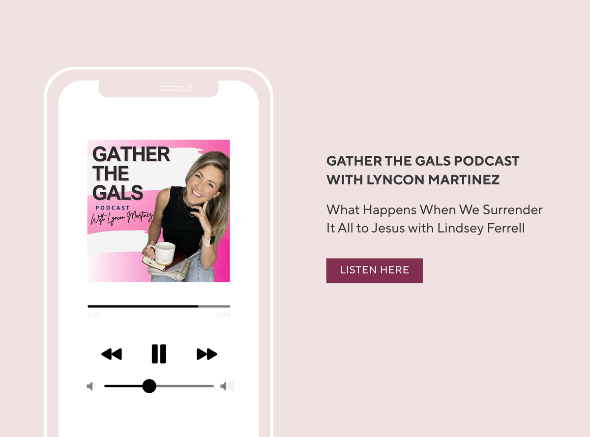 Promotional graphic for Gather the Gals Podcast with Lyncon Martinez, showing a smartphone mockup with the podcast cover art and playback controls on a light pink background with descriptive text and a 'LISTEN HERE' button.