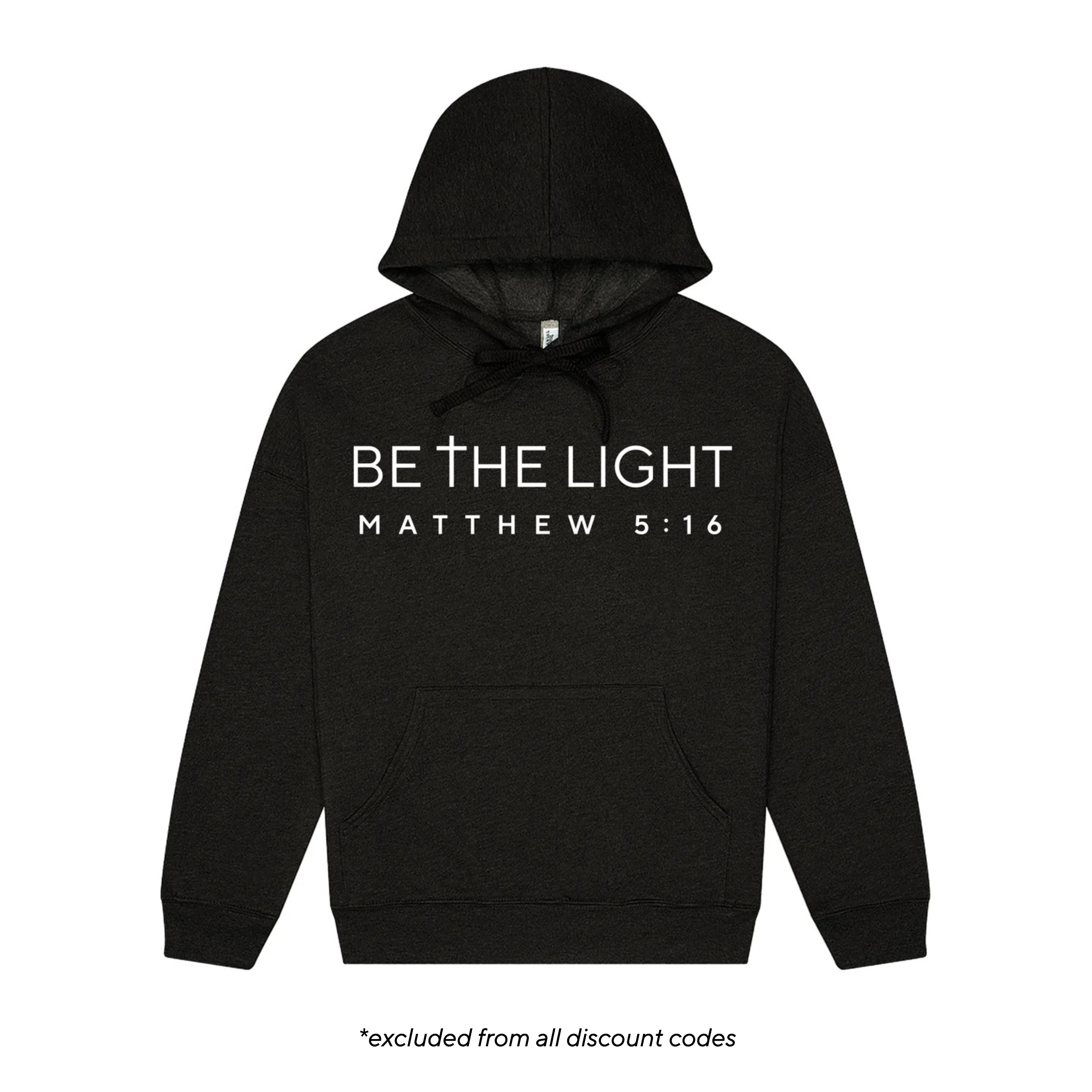 Be The Light Hoodie Sweatshirt