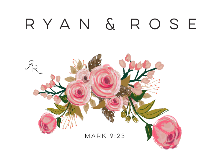 Ryan & Rose